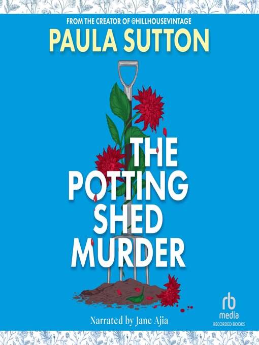 Title details for The Potting Shed Murder by Paula Sutton - Available